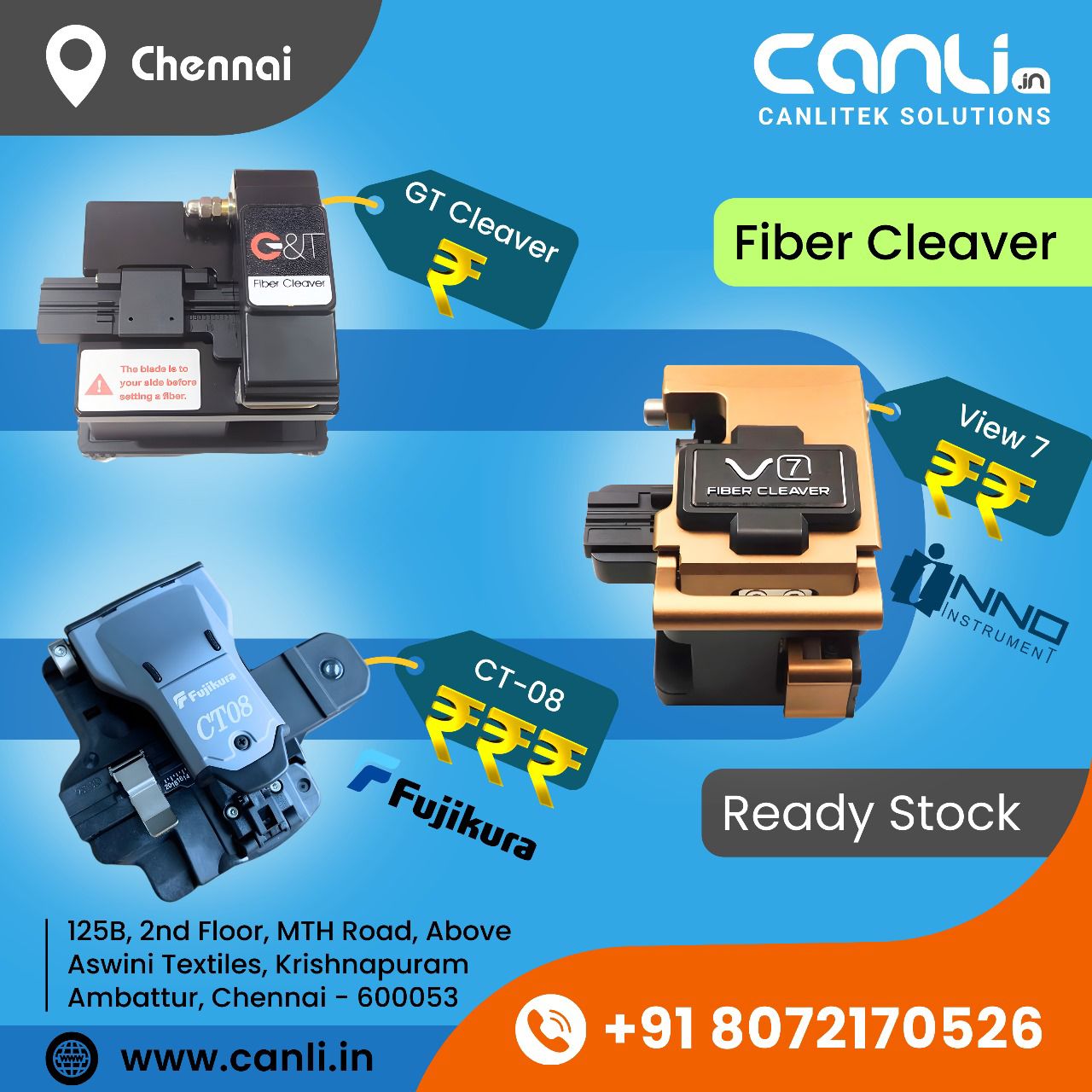 Fujikura CT08 Cleaver, INNO View7 Cleaver and GT Cleaver at best price with Service Support in Chennai at Canlitek Solutions