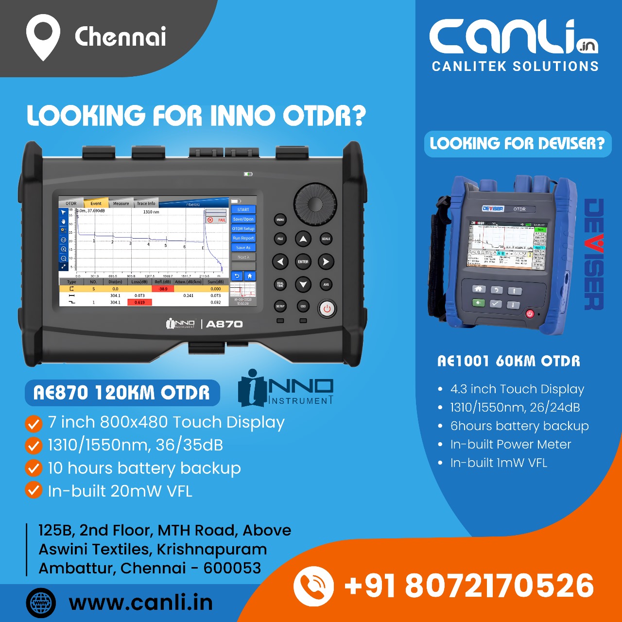 Inno A870 OTDR and Deviser AE1001 OTDR at best price with Service Support from Canlitek Solutions Chennai